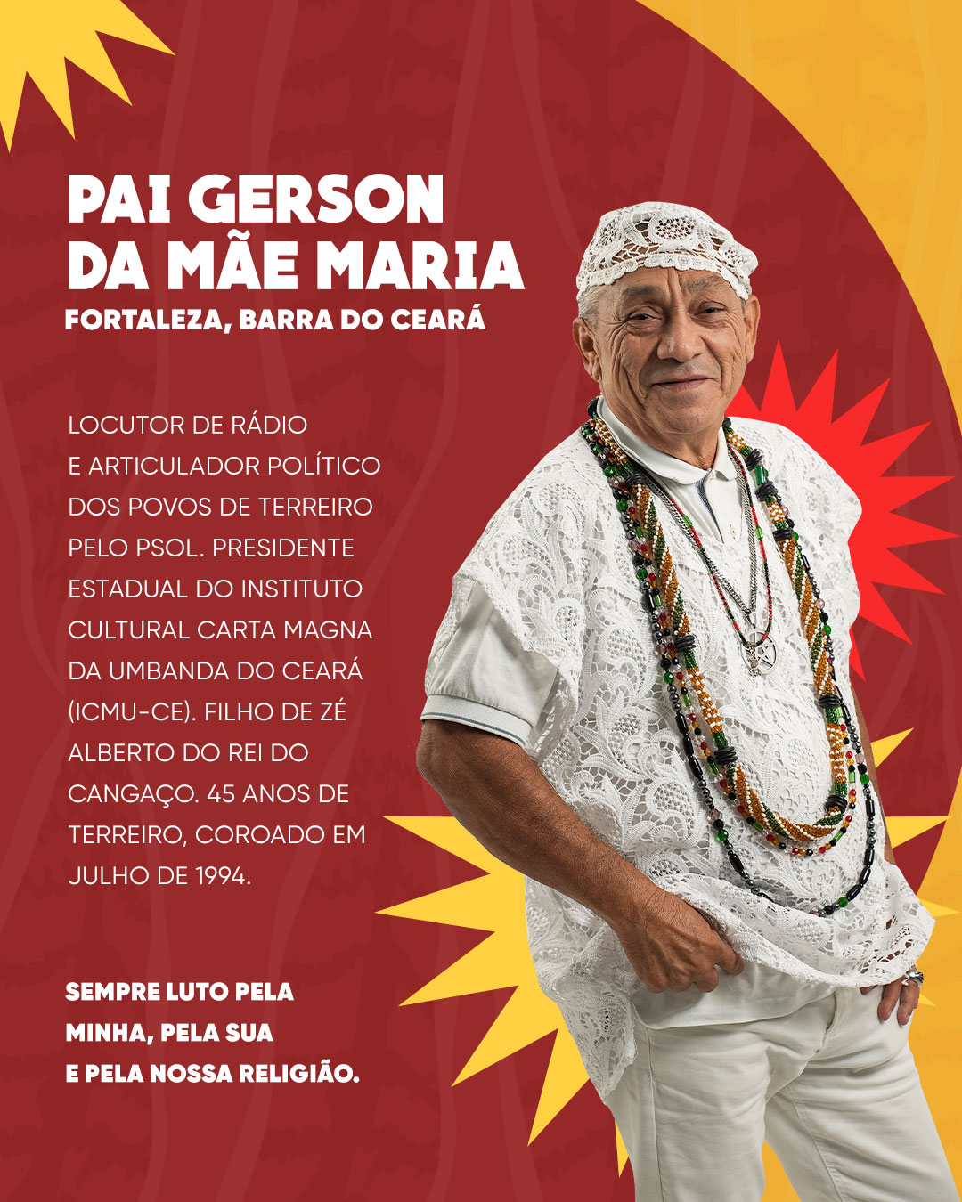 Pai Gerson da Mãe Maria, integrante do Coletivo D Terreiro, Fortaleza, Barra do Ceará